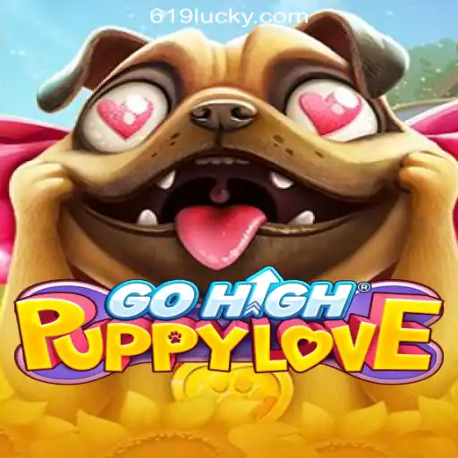 Exploring the World of GoHighPuppyLove and 619luck.com Oficial Slots Brasil #1