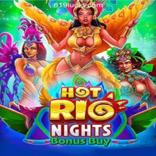 Discover the Thrills of HotRioNightsBonusBuy at 619luck.com Oficial Slots Brasil #1